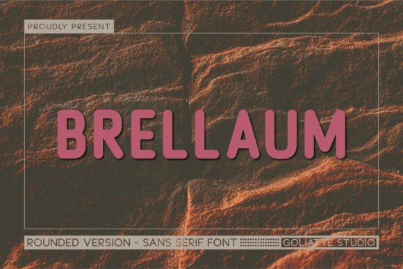 Brellaum: A Warm, Modern Sans Serif Font for Small Business Branding