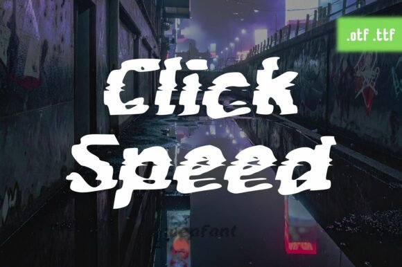 Click Speed: A Decorative Font That Makes Your Brand Pop