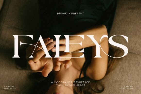 Faleys: A Modern Serif Typeface That Elevates Digital Branding