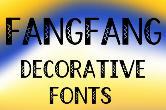 Fangfang: A Bold, Playful Decorative Typeface