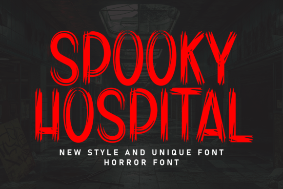 Spooky Hospital: A Friendly Display Font for Small Business Branding